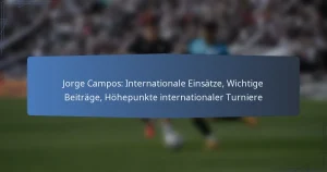 Jorge Campos: Internationale Einsätze, Wichtige Beiträge, Höhepunkte internationaler Turniere